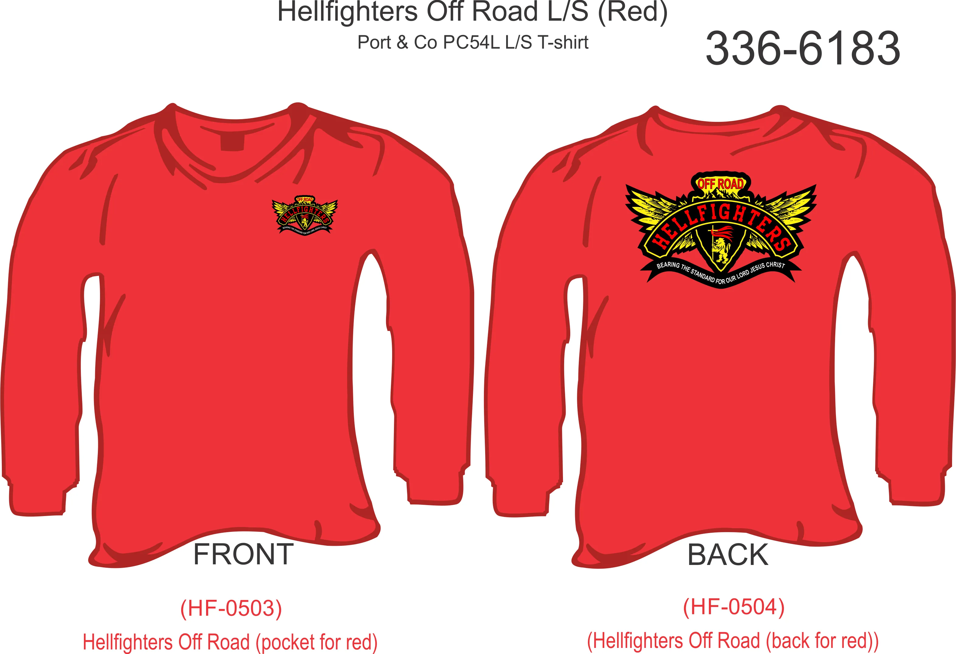336-6183 T-Shirt, Long Sleeve, Hellfighters Off Road Members (Red)